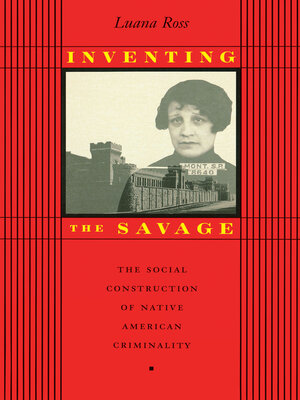 cover image of Inventing the Savage